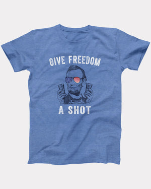 Give Freedom A Shot T-Shirt