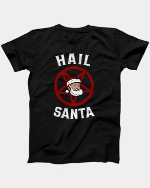 Hail Santa T-Shirt