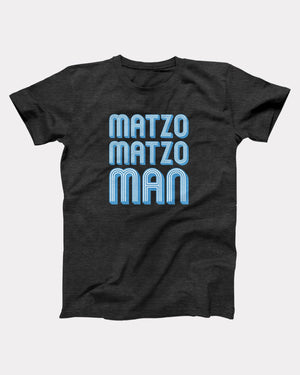 Matzo Matzo Man T-Shirt