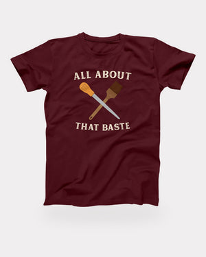 All About That Baste T-Shirt in Maroon, flat lay on grey