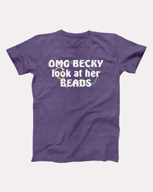OMG Becky Look At Her Beads T-Shirt, flat lay, Heather Team Purple