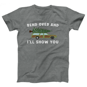 Bend Over And I'll Show You Adult Unisex T-Shirt Twisted Gorilla