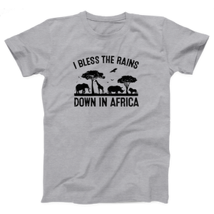 I Bless the Rains Down in Africa Adult Unisex T-Shirt Twisted Gorilla