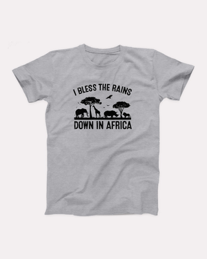 I Bless the Rains Down in Africa Adult Unisex T-Shirt Twisted Gorilla