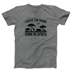 I Bless the Rains Down in Africa Adult Unisex T-Shirt Twisted Gorilla