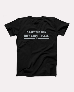 Draft the Guy They Can't Tackle T-Shirt