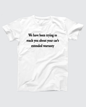 Car's Extended Warranty T-Shirt