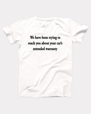 Car's Extended Warranty T-Shirt