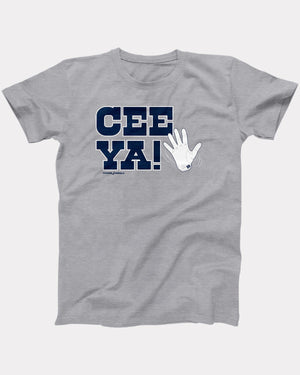 Cee Ya T-Shirt