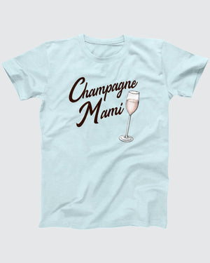Champagne Mami T-Shirt