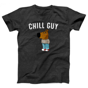 Chill Guy Adult Unisex T-Shirt Twisted Gorilla