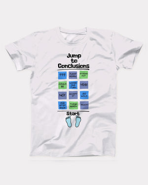 Jump To Conclusions Mat T-Shirt, flat lay on grey