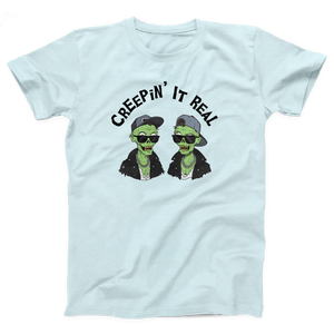 Creepin' It Real Adult Unisex T-Shirt