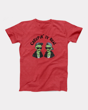 Creepin' It Real T-Shirt
