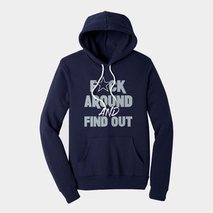 dallas f ck around and find out hoodie