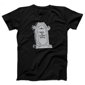 Delete My Browser History Adult Unisex T-Shirt Twisted Gorilla