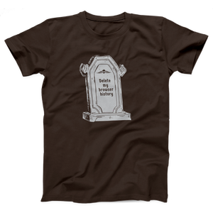 Delete My Browser History Adult Unisex T-Shirt Twisted Gorilla