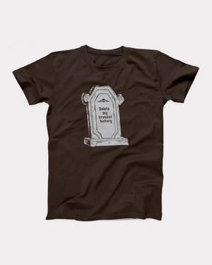 Delete My Browser History Adult Unisex T-Shirt Twisted Gorilla