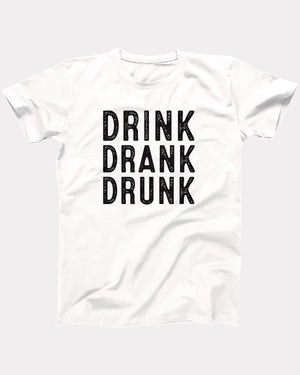 Drink Drank Drunk T-Shirt