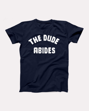The Dude Abides T-Shirt, flat lay, Navy