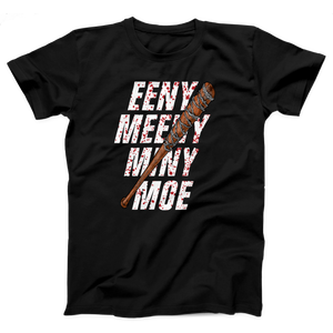 Eeny Meeny Miny Moe T-Shirt