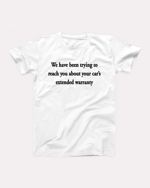 Car's Extended Warranty T-Shirt