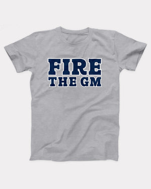 Fire the GM T-Shirt