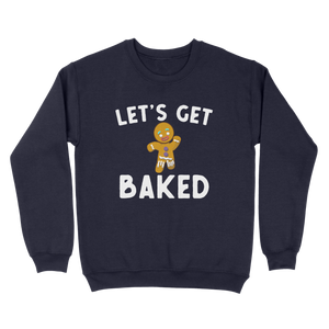 Let's Get Baked Ugly Sweater
