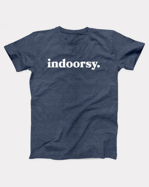 Indoorsy T-Shirt