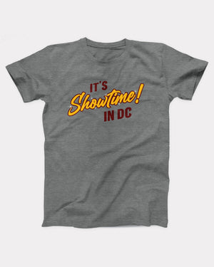 It's Showtime in DC T-Shirt