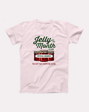 Jelly of the Month Club T-Shirt