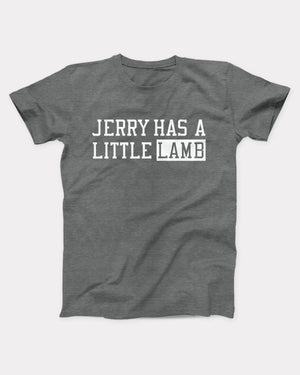 Jerry Has A Little Lamb T-Shirt