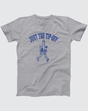 Just The Tip-Off T-Shirt