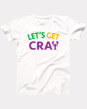 Let's Get Cray T-Shirt