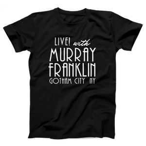 Murray Franklin Show Adult Unisex T-Shirt Twisted Gorilla