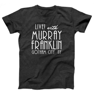 Murray Franklin Show Adult Unisex T-Shirt Twisted Gorilla