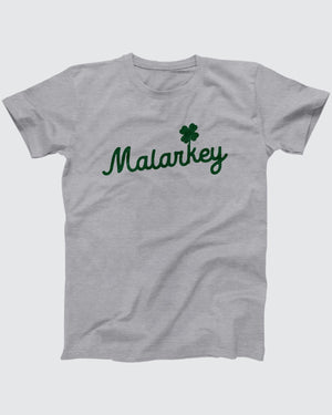 Malarkey T-Shirt