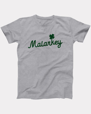 Malarkey T-Shirt