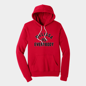 melissa vs everybody hoodie