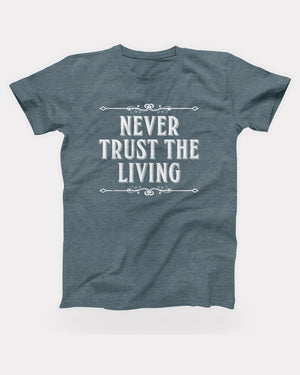 Never Trust the Living T-Shirt in Heather Slate, flat lay on grey