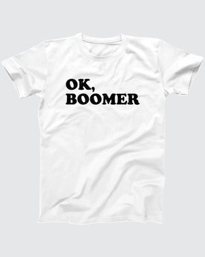 OK, Boomer T-Shirt