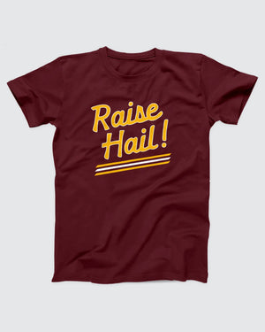 Raise Hail T-Shirt