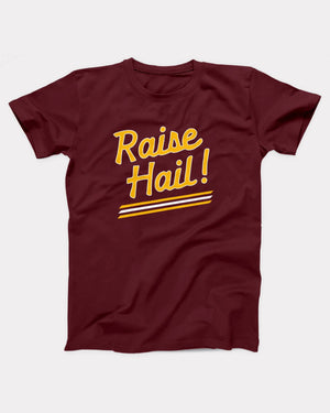 Raise Hail T-Shirt