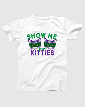 Show Me Your Kitties T-Shirt