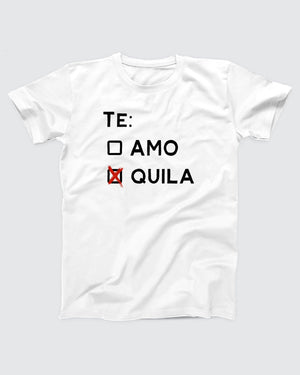Te Amo Tequila T-Shirt