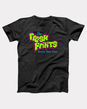 The Fresh Prints T-Shirt