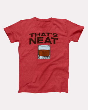 Whiskey That's Neat T-Shirt - Heather Red