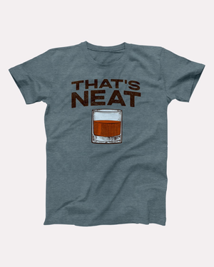 Whiskey That's Neat T-Shirt - Heather Slate