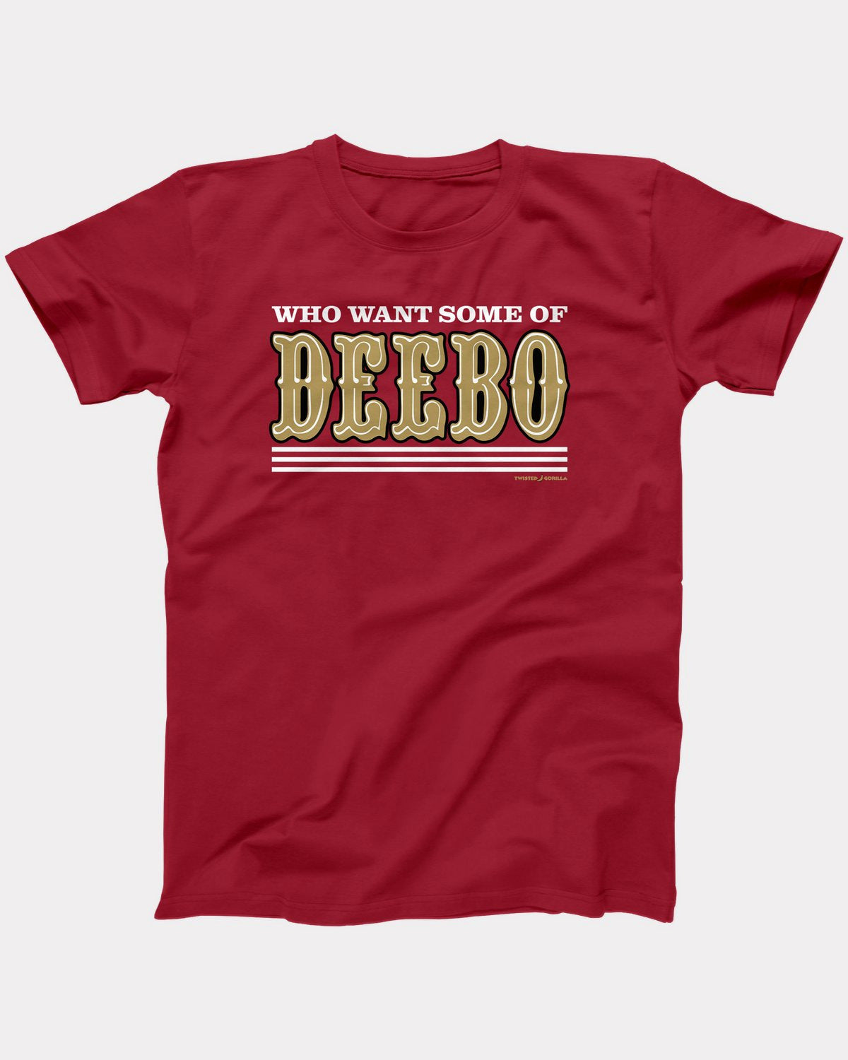 Who Want Some Of Deebo T-Shirt