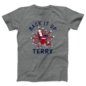 Back It Up Terry Adult Unisex T-Shirt Twisted Gorilla